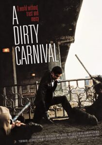 دانلود فیلم کره‌ای A Dirty Carnival 2006337474-1887206214