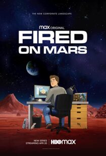 دانلود انیمیشن Fired on Mars332518-638727785