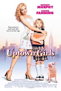 دانلود فیلم Uptown Girls 2003332722-1581515253