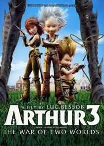 دانلود انیمیشن Arthur 3: The War of the Two Worlds 2010332692-1194410969