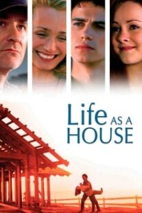 دانلود فیلم Life as a House 2001336748-527375914