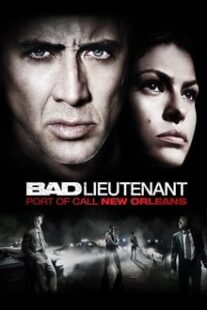 دانلود فیلم Bad Lieutenant: Port of Call New Orleans 2009335233-2056296293