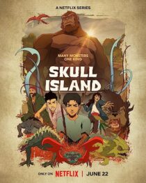 دانلود انیمه Skull Island367145-847000269