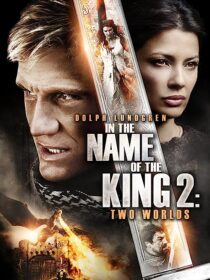 دانلود فیلم In the Name of the King: Two Worlds 2011353051-1718687895