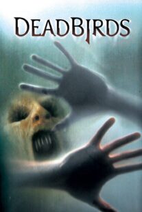 دانلود فیلم Dead Birds 2004367469-1517984047