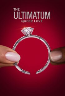 دانلود سریال The Ultimatum: Queer Love370097-2008439203