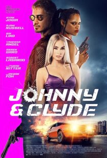 دانلود فیلم Johnny & Clyde 2023369639-1544585993