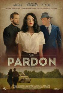 دانلود فیلم The Pardon 2013373587-119576475