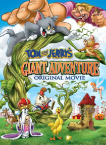 دانلود انیمیشن Tom and Jerry’s Giant Adventure 2013373868-1998665759