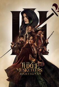 دانلود فیلم The Three Musketeers: D’Artagnan 2023370609-951034415