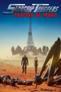 دانلود انیمیشن Starship Troopers: Traitor of Mars 2017376795-39924888