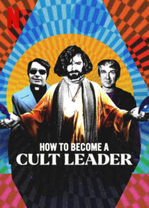 دانلود سریال How to Become a Cult Leader379174-1703312165