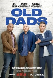 دانلود فیلم Old Dads 2023379309-1092960159