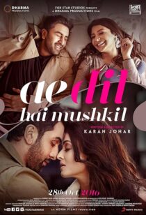 دانلود فیلم هندی Ae Dil Hai Mushkil 2016382112-1422387499