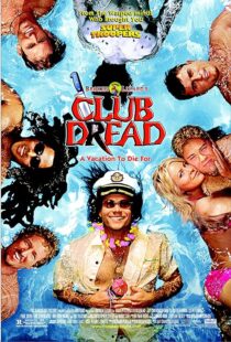 دانلود فیلم Club Dread 2004383919-1275266495