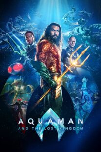 دانلود فیلم Aquaman and the Lost Kingdom 2023384539-2013814278