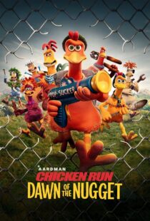 دانلود انیمیشن Chicken Run: Dawn of the Nugget 2023383525-1165481132