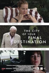 دانلود فیلم The City of Your Final Destination 2009387750-830799706