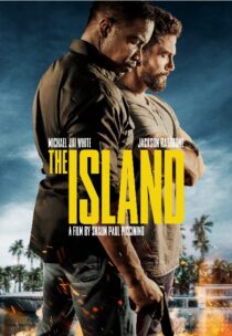 دانلود فیلم The Island 2023387155-798949669