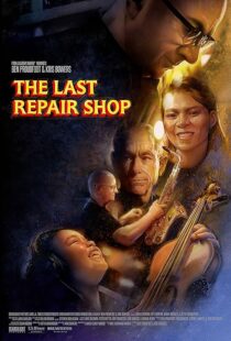 دانلود فیلم The Last Repair Shop 2023388339-689957472