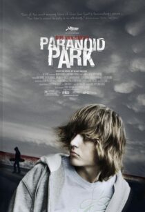 دانلود فیلم Paranoid Park 2007389843-870728053