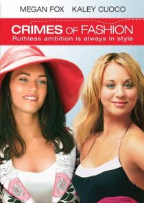 دانلود فیلم Crimes of Fashion 2004392420-134326138