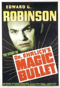 دانلود فیلم Dr. Ehrlich’s Magic Bullet 1940389201-235046735