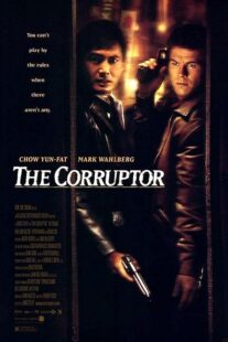 دانلود فیلم The Corruptor 1999392231-628281590