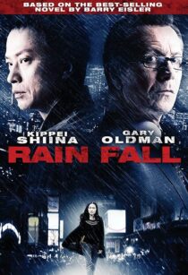 دانلود فیلم Rain Fall 2009393022-1853081185