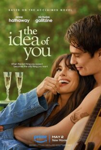 دانلود فیلم The Idea of You 2024396341-1540551637