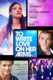 دانلود فیلم To Write Love on Her Arms 2012395490-1209142276