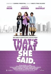 دانلود فیلم That’s What She Said 2012395444-1617503343