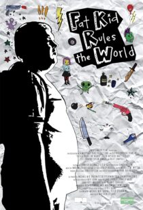 دانلود فیلم Fat Kid Rules the World 2012395600-2089292742