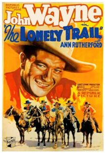 دانلود فیلم The Lonely Trail 1936396256-2267878