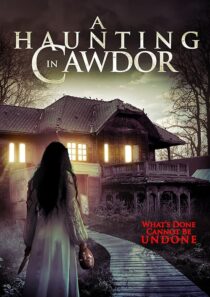 دانلود فیلم A Haunting in Cawdor 2015396752-908981444