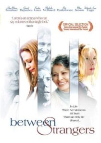 دانلود فیلم Between Strangers 2002399550-1007455188