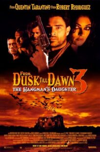 دانلود فیلم From Dusk Till Dawn 3: The Hangman’s Daughter 1999397225-480564680