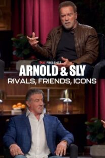 دانلود مستند Arnold & Sly: Rivals, Friends, Icons 2024399190-109889860