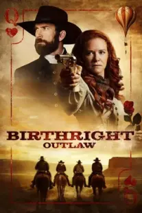 دانلود فیلم Birthright Outlaw 2023399048-39176266