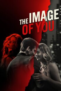 دانلود فیلم The Image of You 2024398769-530866658