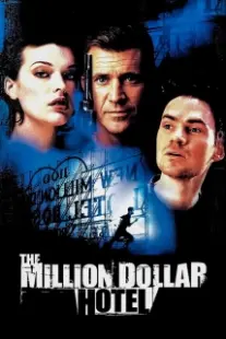 دانلود فیلم The Million Dollar Hotel 2000402394-1400739994