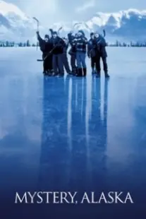 دانلود فیلم Mystery, Alaska 1999402859-972298699