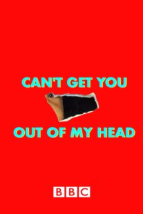 دانلود سریال Can’t Get You Out of My Head400629-907838149