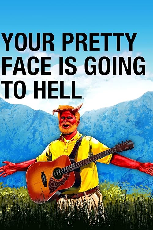 دانلود سریال Your Pretty Face Is Going to Hell