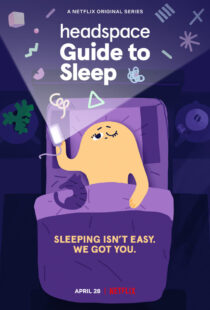 دانلود انیمیشن Headspace Guide to Sleep402986-1971983221