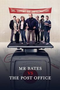 دانلود سریال Mr Bates vs. The Post Office401773-1707331370