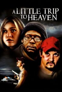 دانلود فیلم A Little Trip to Heaven 2005401807-270768083