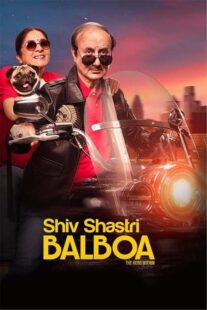 دانلود فیلم Shiv Shastri Balboa 2022404970-359718163