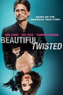 دانلود فیلم Beautiful & Twisted 2015404626-2066817865