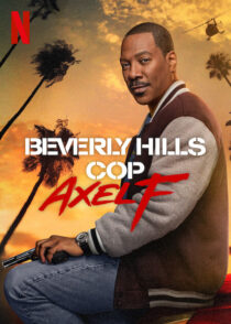 دانلود فیلم Beverly Hills Cop: Axel F 2024403569-1590828